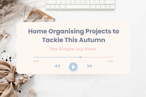 Autumn Home Organizing