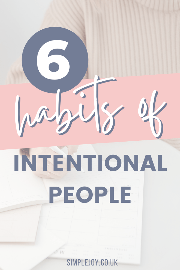 Intentional Living Habits