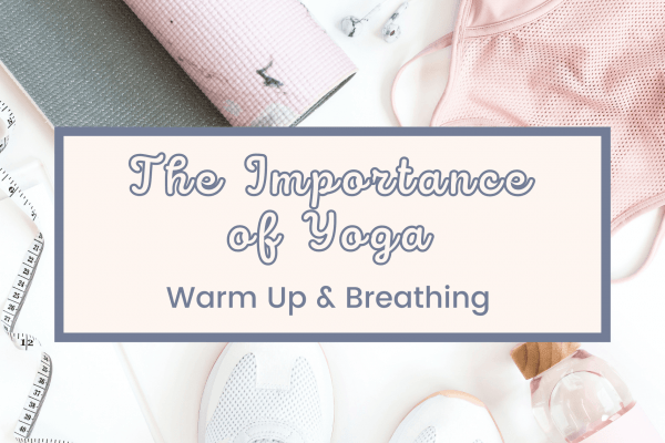 Warmup and Breathing in Yoga