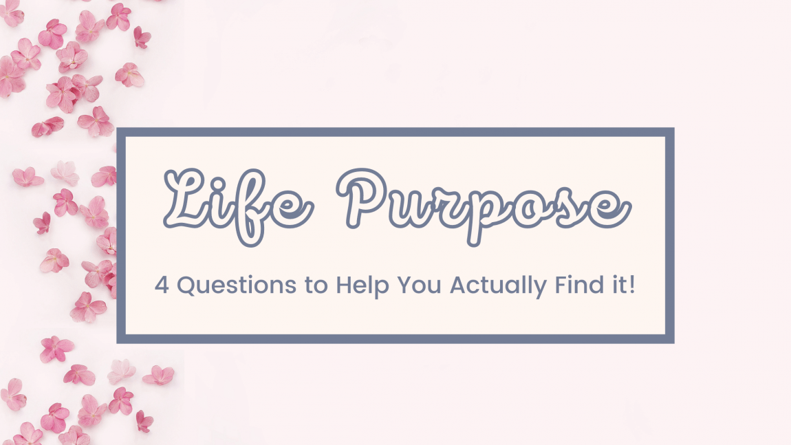 find your life purpose
